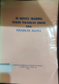 in service traning hakim peradilam umum dan peradilan agama