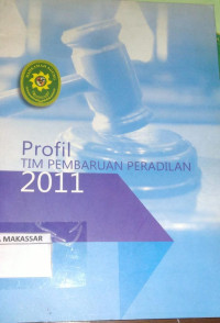 profil tim pembaruan peradilan 2011