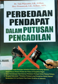 Perbedaan Pendapat dalam Putusan Pengadilan