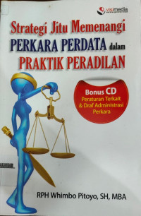 Image of strategi jitu memenangi perkara perdata dalam praktek peradilan