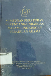 Himpunan peraturan perundang-undangan dalam lingkungan Peradilan Agama