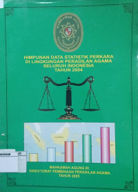 Himpunan data statistik perkara di lingkungan peradilan agama seluruh Indonesia tahun 2004