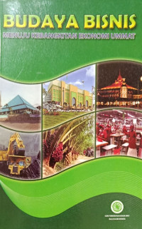Image of Budaya bisnis ; menuju kebangkitan ekonomi ummat