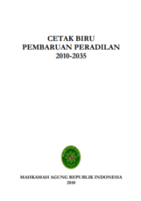 Cetak biru pembaruan peradilan 2010-2035