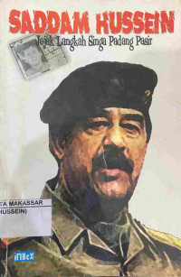 Saddam Husein jejak langkah singa padang pasir
