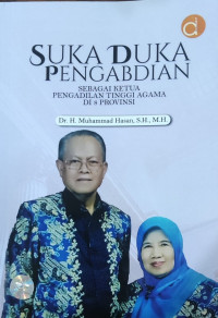 Suka duka pengabdian sebagai Ketua Pengadilan Tinggi Agama di 8 Provinsi